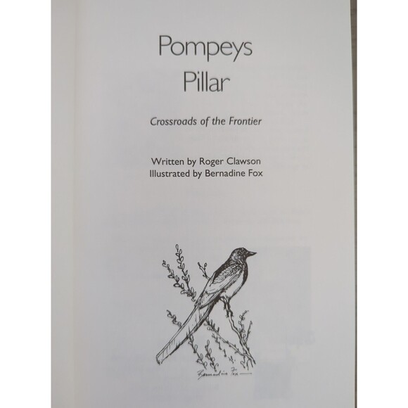 Pompey's Pillar: Crossroads of the Frontier Roger Clawson Vintage Book 1992 - Picture 3 of 4